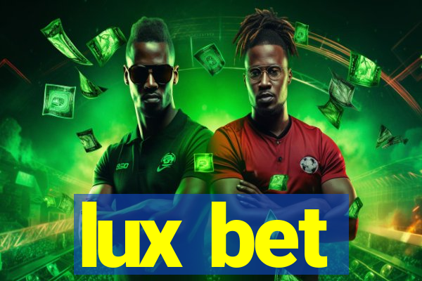 lux bet